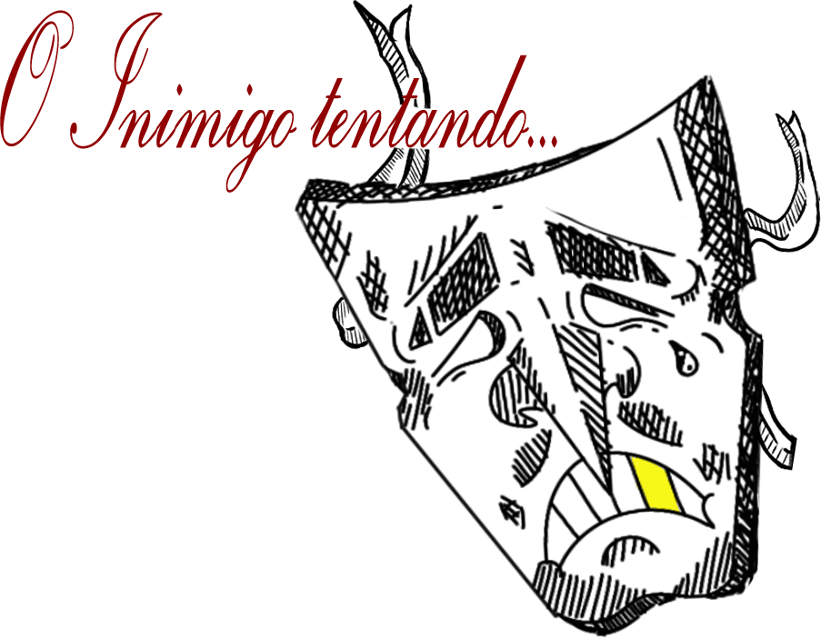 Estampa da frente — O Inimigo Tentando: “O Inimigo tentando…”